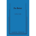For Better