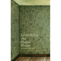 Gentrifying the Plague House