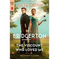 The Viscount Who Loved Me [Tv Tie-In]: Bridgerton