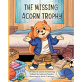 The Missing Acorn Trophy