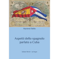 Aspetti dello spagnolo parlato a Cuba
