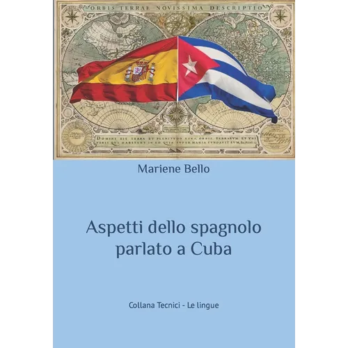 Aspetti dello spagnolo parlato a Cuba