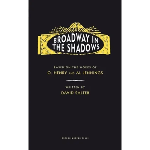 Broadway in the Shadows