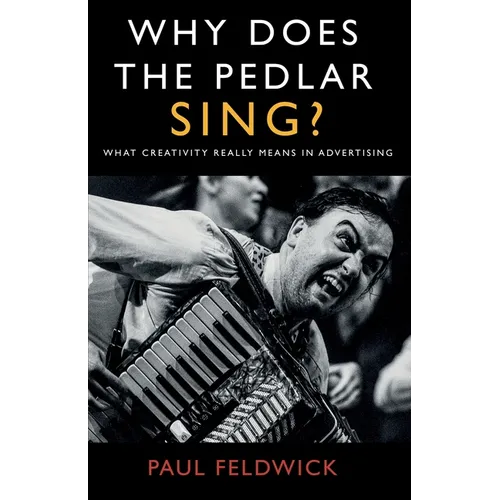 Why Does The Pedlar Sing?