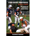 Coaching Football Ain't Easy