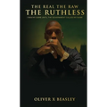 The Real The Raw The Ruthless: I Ran My Game Until The Government Called My Name