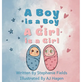 A Boy is a Boy, A Girl is a Girl
