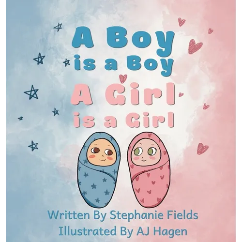 A Boy is a Boy, A Girl is a Girl