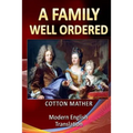 A Family Well Ordered