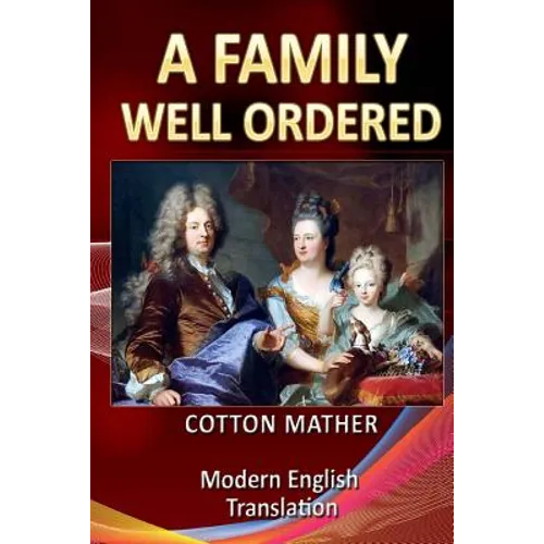 A Family Well Ordered