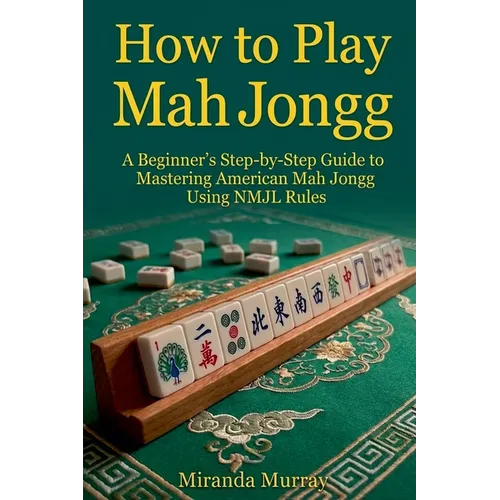 How to Play Mahjongg