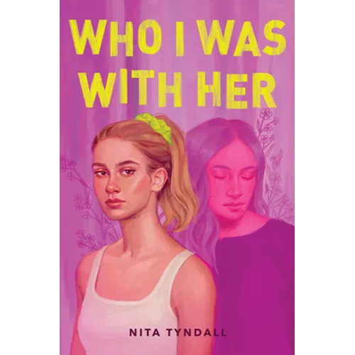 Who I Was with Her