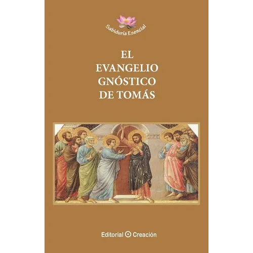 El Evangelio Gnóstico de Tomás
