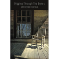 Digging Through The Bones