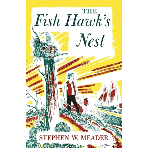 The Fish Hawk's Nest