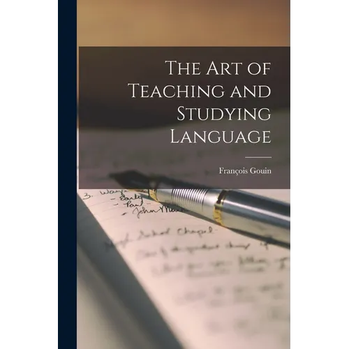 The Art of Teaching and Studying Language