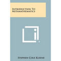 Introduction To Metamathematics