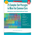 25 Complex Text Passages to Meet the Common Core: Literature and Informational Texts: Gr. 5