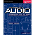 Understanding Audio: Getting the Most Out of Your Project or Professional Recording Studio - Audio R
