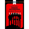 An Analysis of Antonio Gramsci's Prison Notebooks