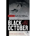 Black October and the Murder of State Delegate Turk Scott