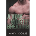 A Vow Worth Breaking