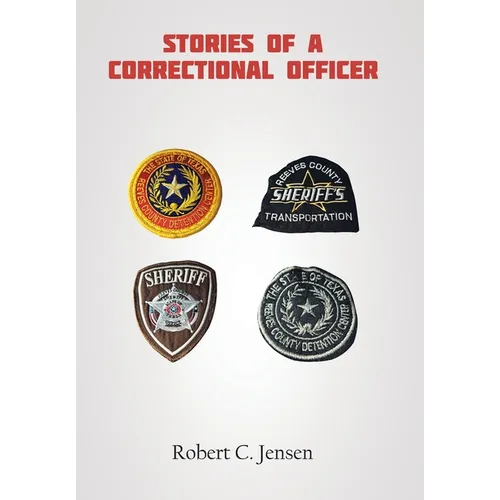 Stories of a Correctional Officer