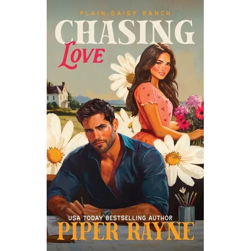 Chasing Love: The Owens (Plain Daisy Ranch Book 5)