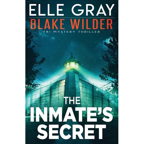 The Inmate's Secret