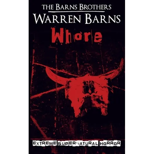Whore: Extreme Supernatural Horror