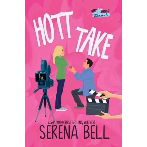 Hott Take: A Steamy Rush Creek Romantic Comedy