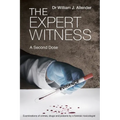 The Expert Witness: A Second Dose