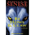 By Howl & Claw: 5 Werewolf Stories