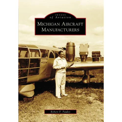 Michigan Aircraft Manufacturers