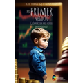 Mi primer negocio: Guía práctica para niños emprendedores