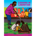 Lessons in Liberation: An Abolitionist Toolkit for Educators