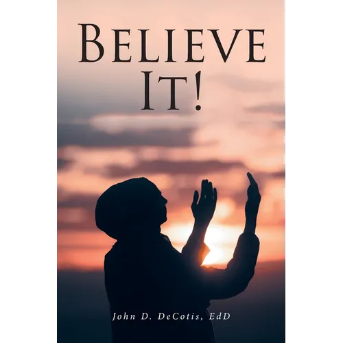 Believe It!