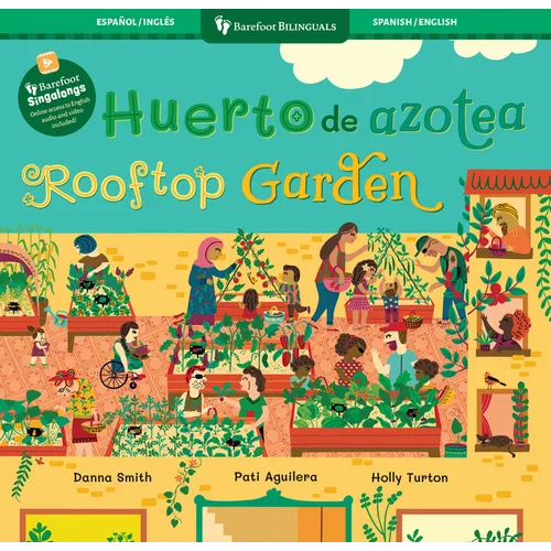 Huerto de Azotea / Rooftop Garden