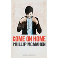 Come on Home