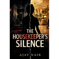 The Housekeeper's Silence