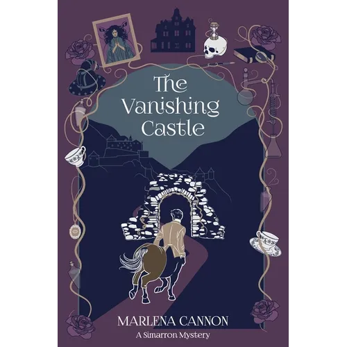 The Vanishing Castle: A Simarron Mystery