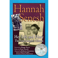Hannah Senesh: Her Life and Diary, the First Complete Edition