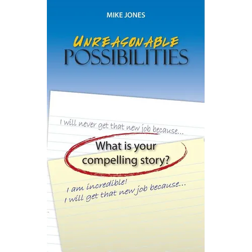 Unreasonable Possibilities