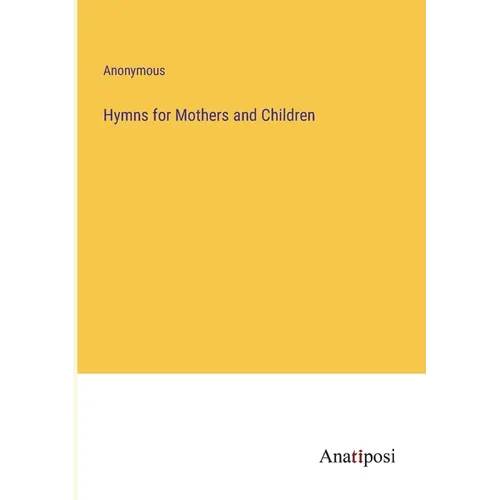 Hymns for Mothers and Children