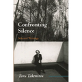 Confronting Silence: Selected Writings