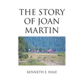The Story of Joan Martin
