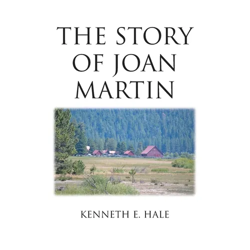 The Story of Joan Martin
