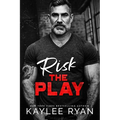 Risk the Play
