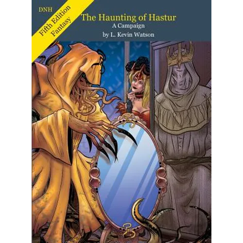Haunting of Hastur - A D&D Campaign - 5e