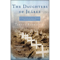 The Daughters of Juarez: A True Story of Serial Murder South of the Border